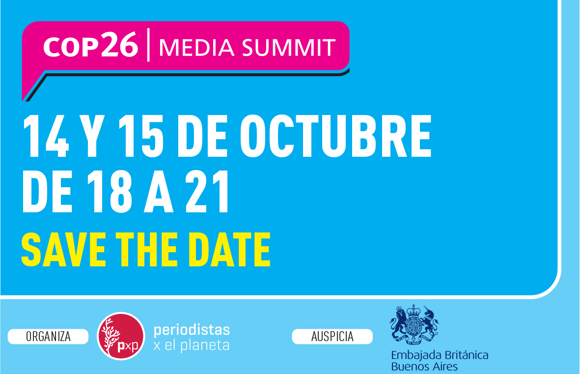 Se viene, se viene… COP26 Media Summit